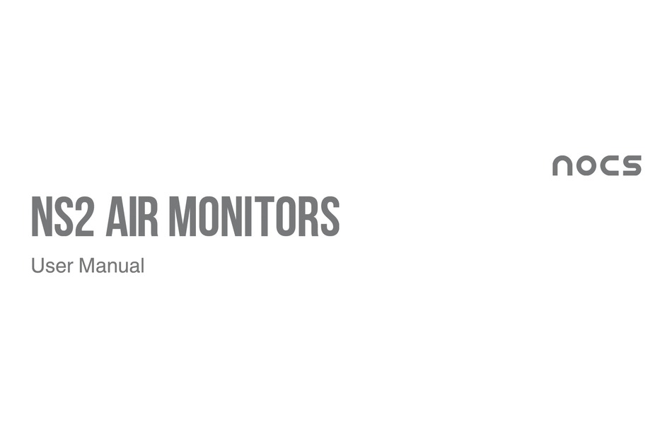 NOCS NS2 MONITOR USER MANUAL ManualsLib