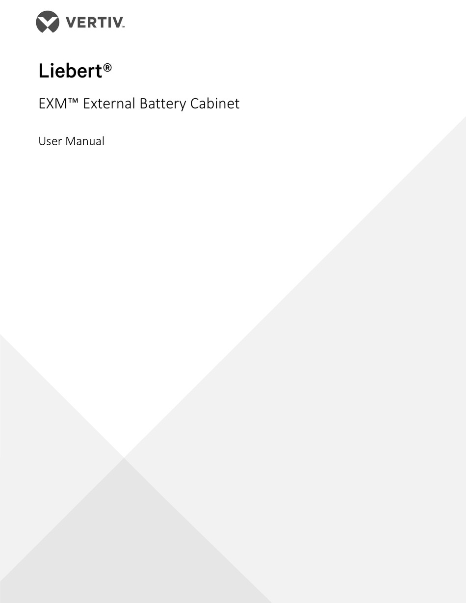 VERTIV LIEBERT EXM EXTERNAL BATTERY CABINET USER MANUAL Pdf Download