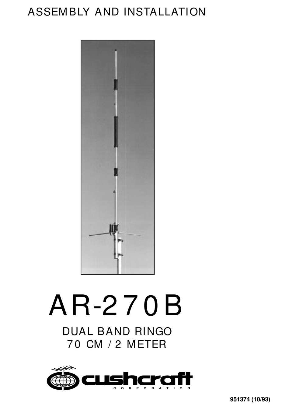 CUSHCRAFT AR-270B RADIO ANTENNA ASSEMBLY AND INSTALLATION | ManualsLib