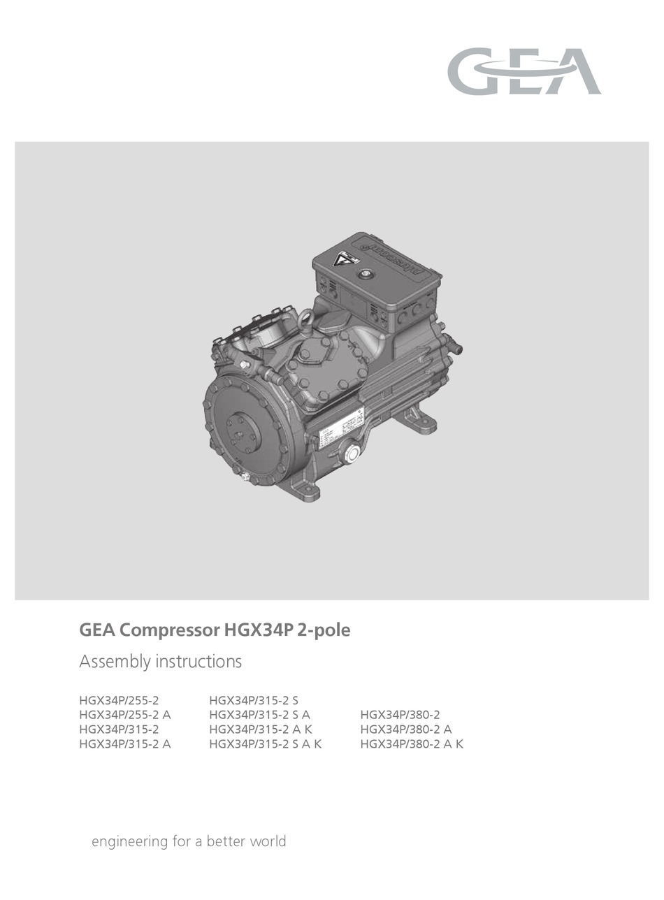 GEA HGX34P SERIES COMPRESSOR ASSEMBLY INSTRUCTIONS MANUAL ManualsLib