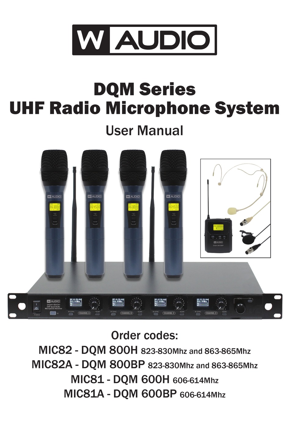 W AUDIO DQM SERIES MICROPHONE SYSTEM USER MANUAL ManualsLib