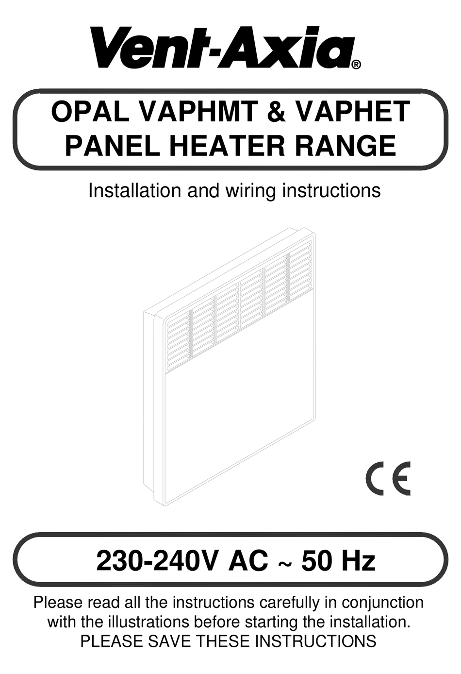 VENTAXIA OPAL VAPHMT HEATER INSTALLATION AND WIRING INSTRUCTIONS