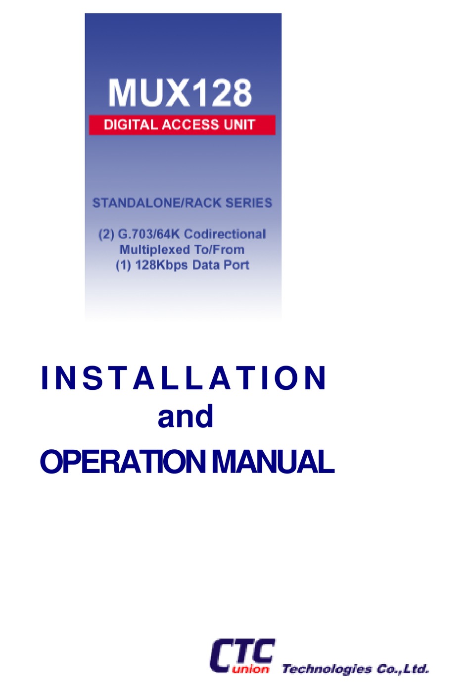 CTC UNION MUX128 WIRELESS ACCESS POINT INSTALLATION AND OPERATION