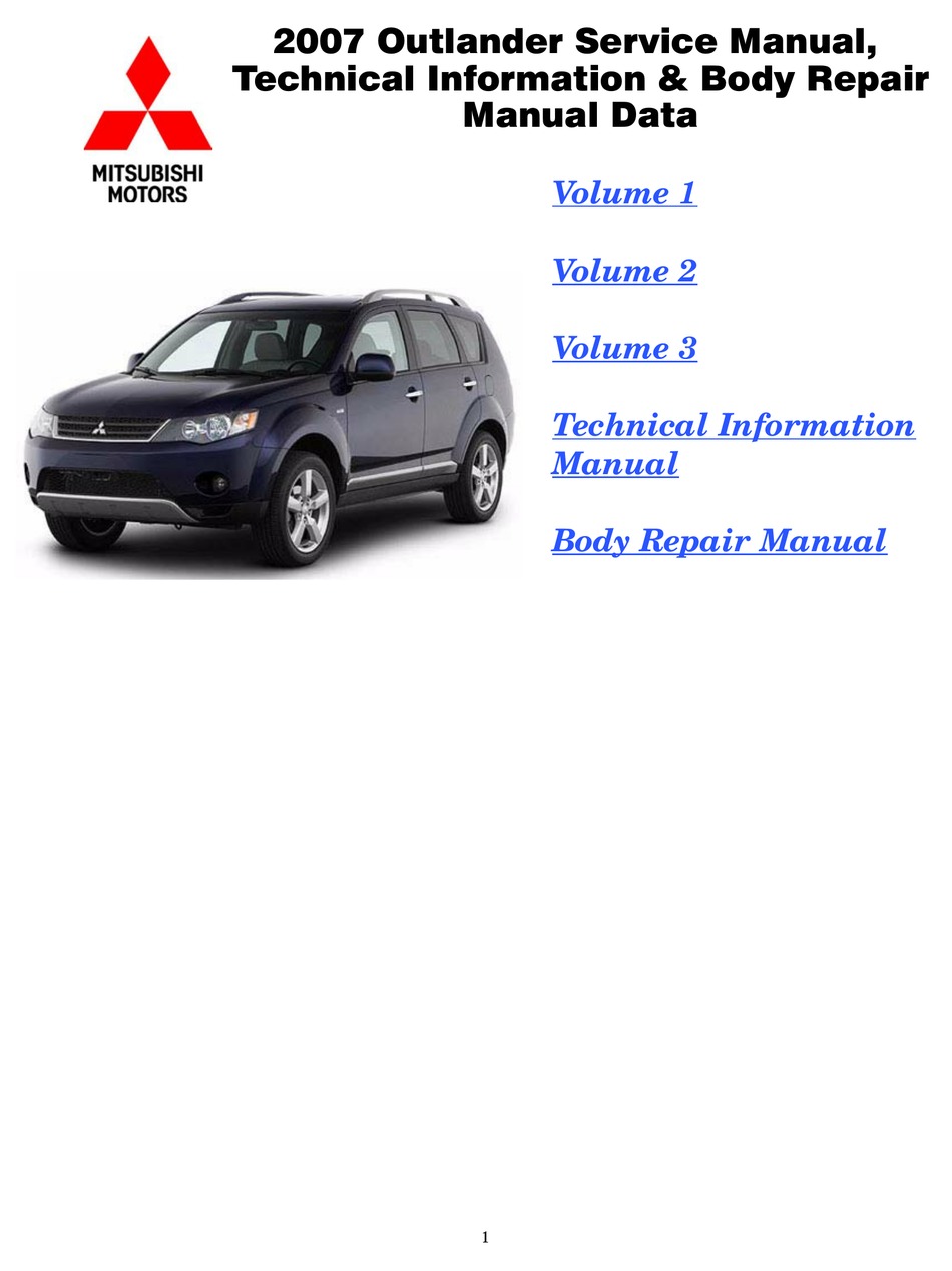Mitsubishi Motors Outlander 2007 Automobile Service Manual, Technical Information & Body Repair Manual Data | Manualslib