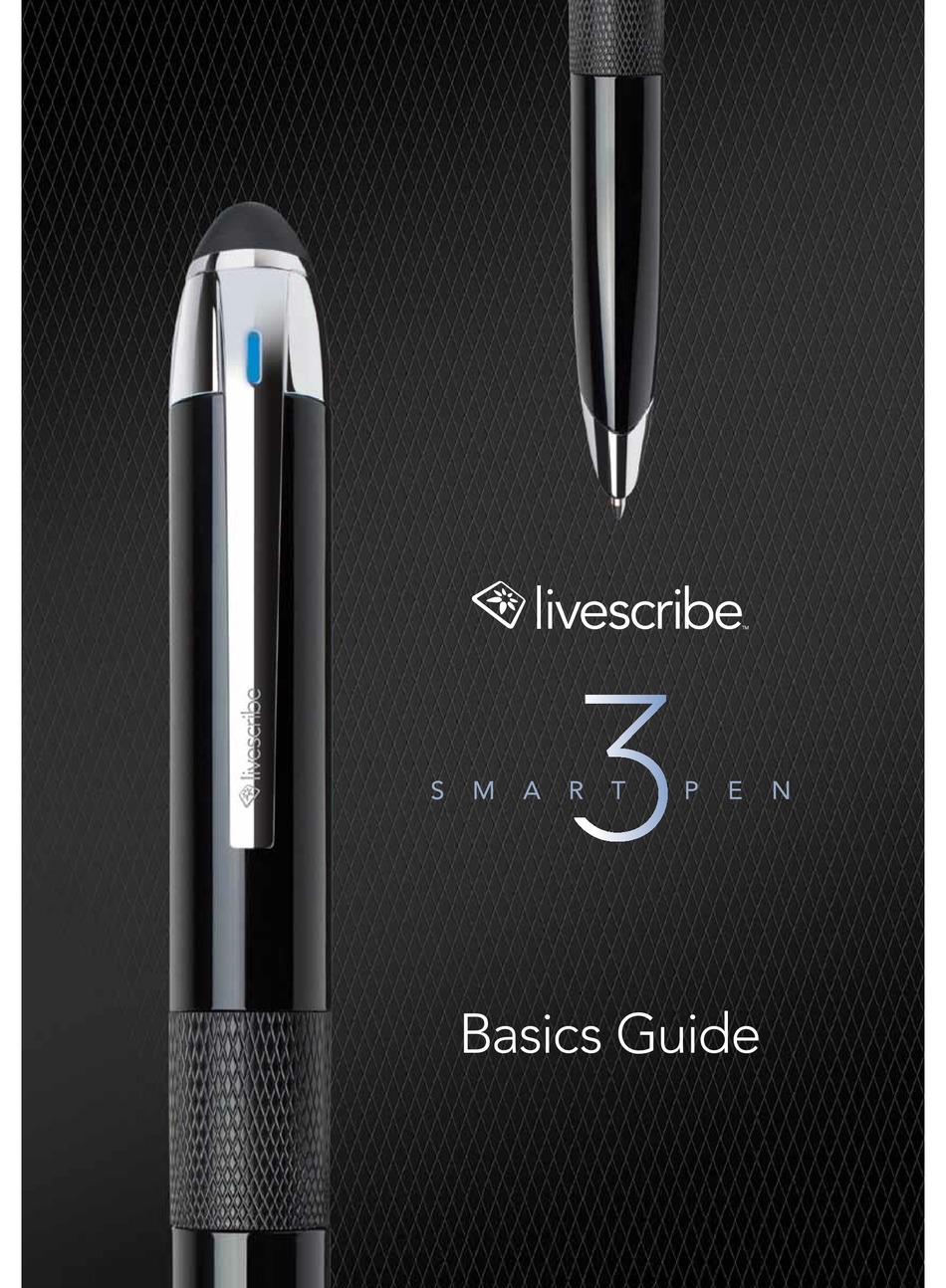 LIVESCRIBE SMARTPEN 3 DIGITAL PEN BASIC MANUAL ManualsLib