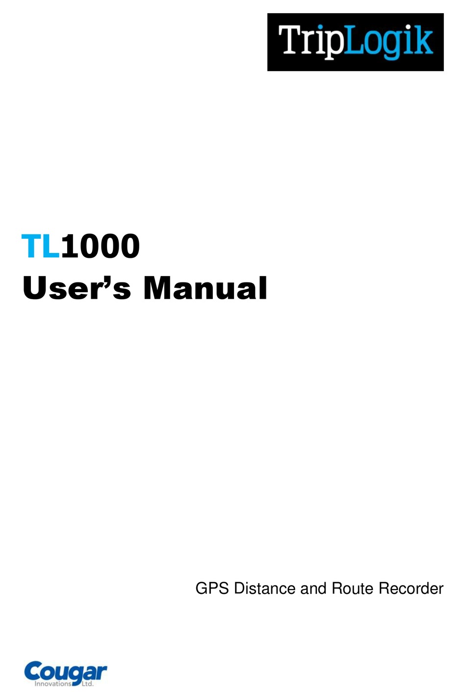 TRIPLOGIK TL1000 GPS USER MANUAL | ManualsLib