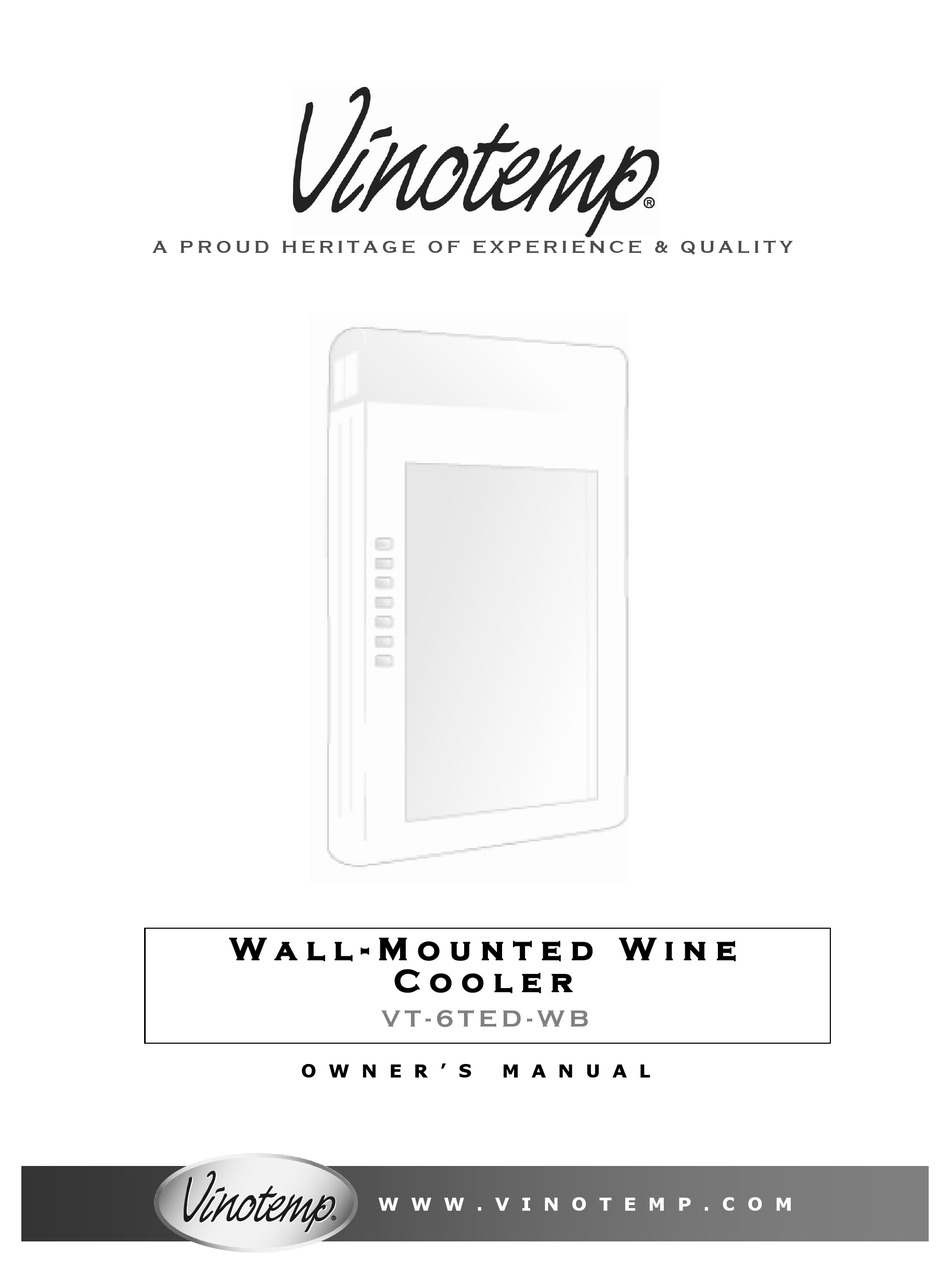 VINOTEMP VT6TEDWB WINE COOLER OWNER'S MANUAL ManualsLib