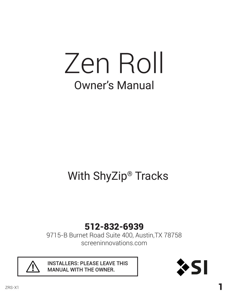 SCREEN INNOVATIONS ZEN ROLL INDOOR FURNISHING OWNER'S MANUAL ManualsLib