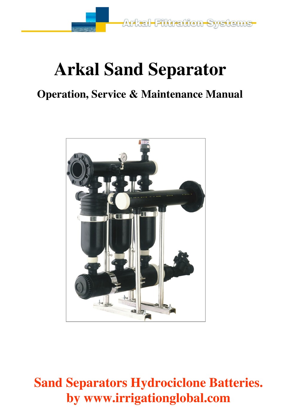 Arkal 2 Sand Separator Water Filtration System Operation Service