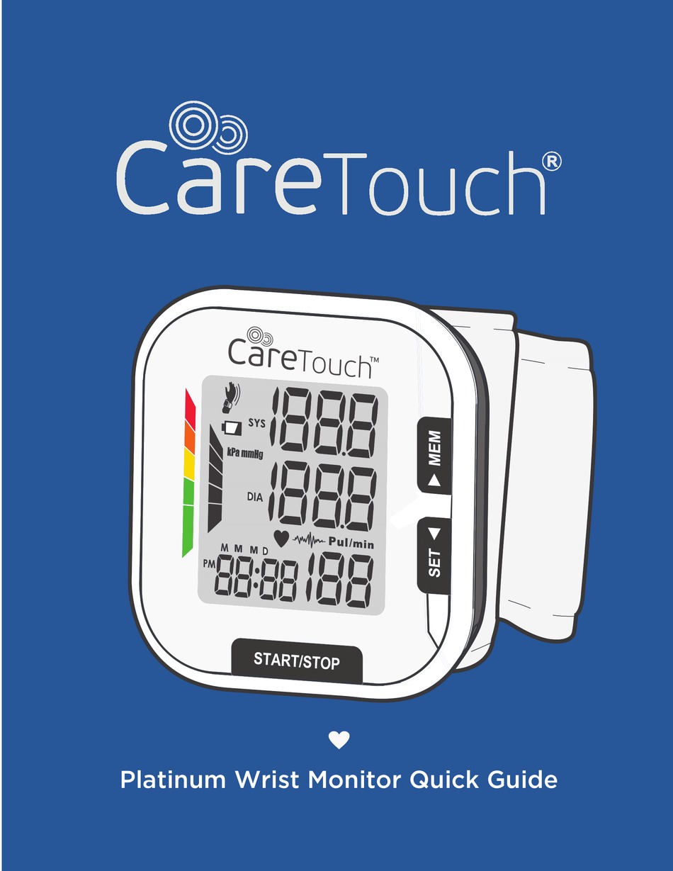 CARE TOUCH PLATINUM BLOOD PRESSURE MONITOR QUICK MANUAL Pdf Download