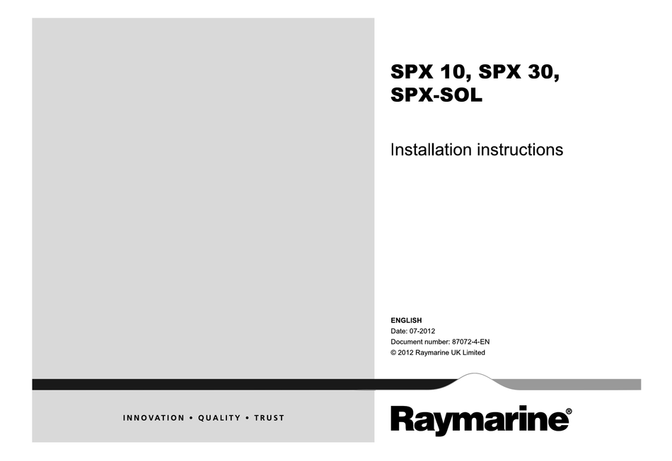 RAYMARINE SPX 10 AUTOPILOT SYSTEM INSTALLATION INSTRUCTIONS MANUAL