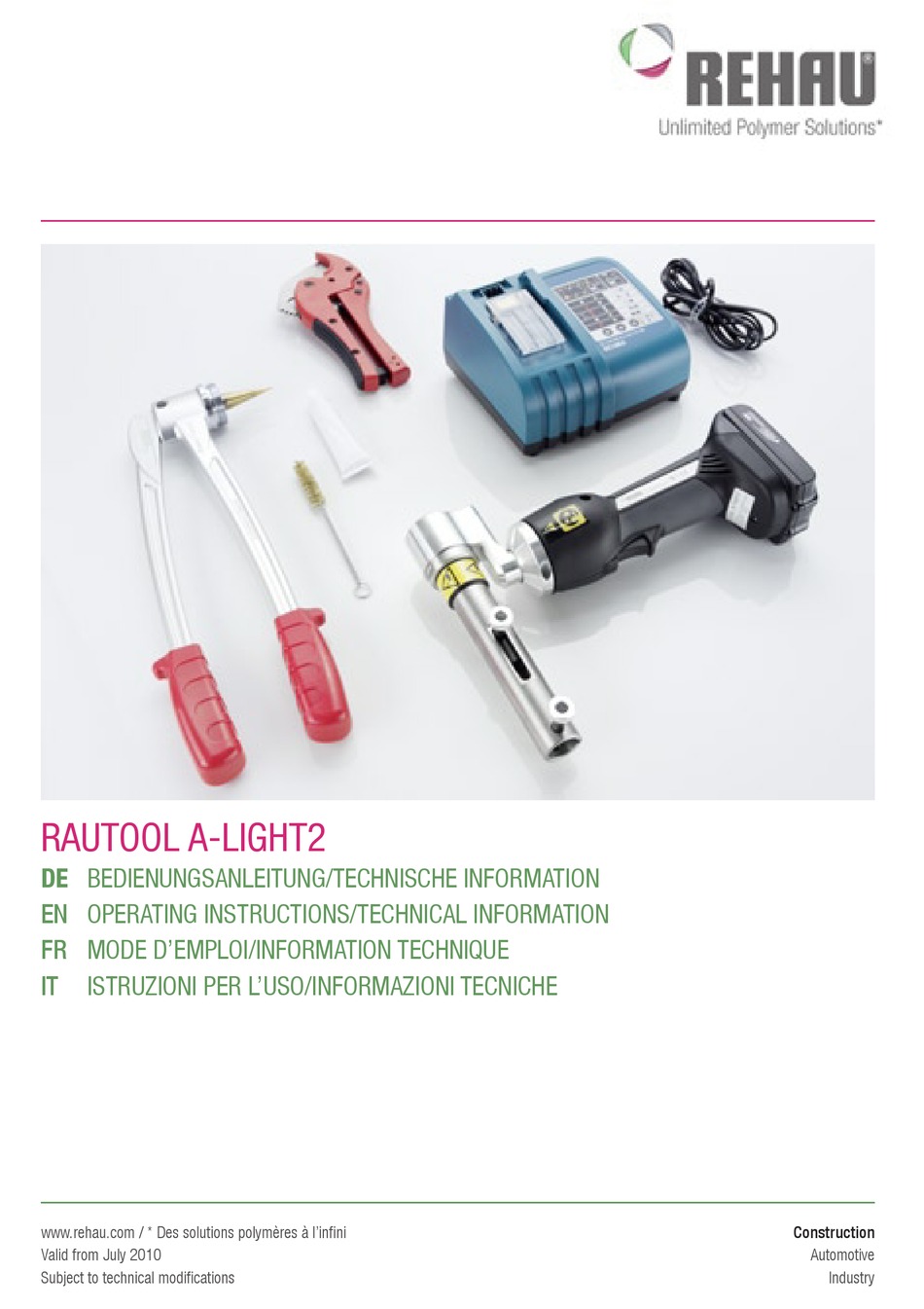 REHAU RAUTOOL A-LIGHT2 TOOL OPERATING INSTRUCTIONS / TECHNICAL ...