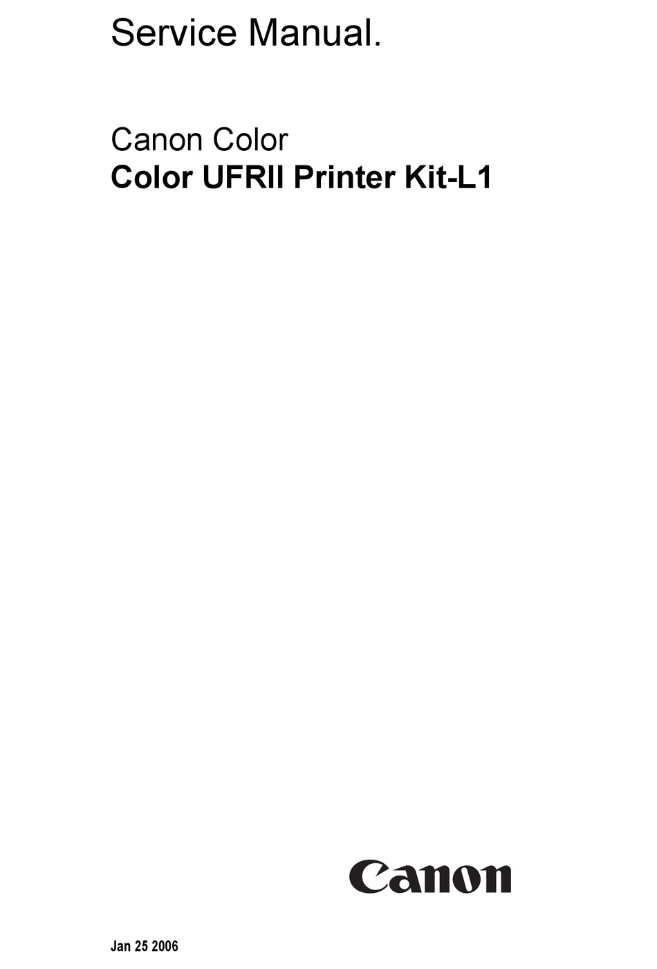 CANON COLOR UFRII PRINTER KITL1 SERVICE MANUAL Pdf Download ManualsLib