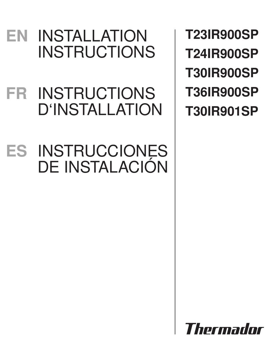 THERMADOR T23IR900SP REFRIGERATOR INSTALLATION INSTRUCTIONS MANUAL
