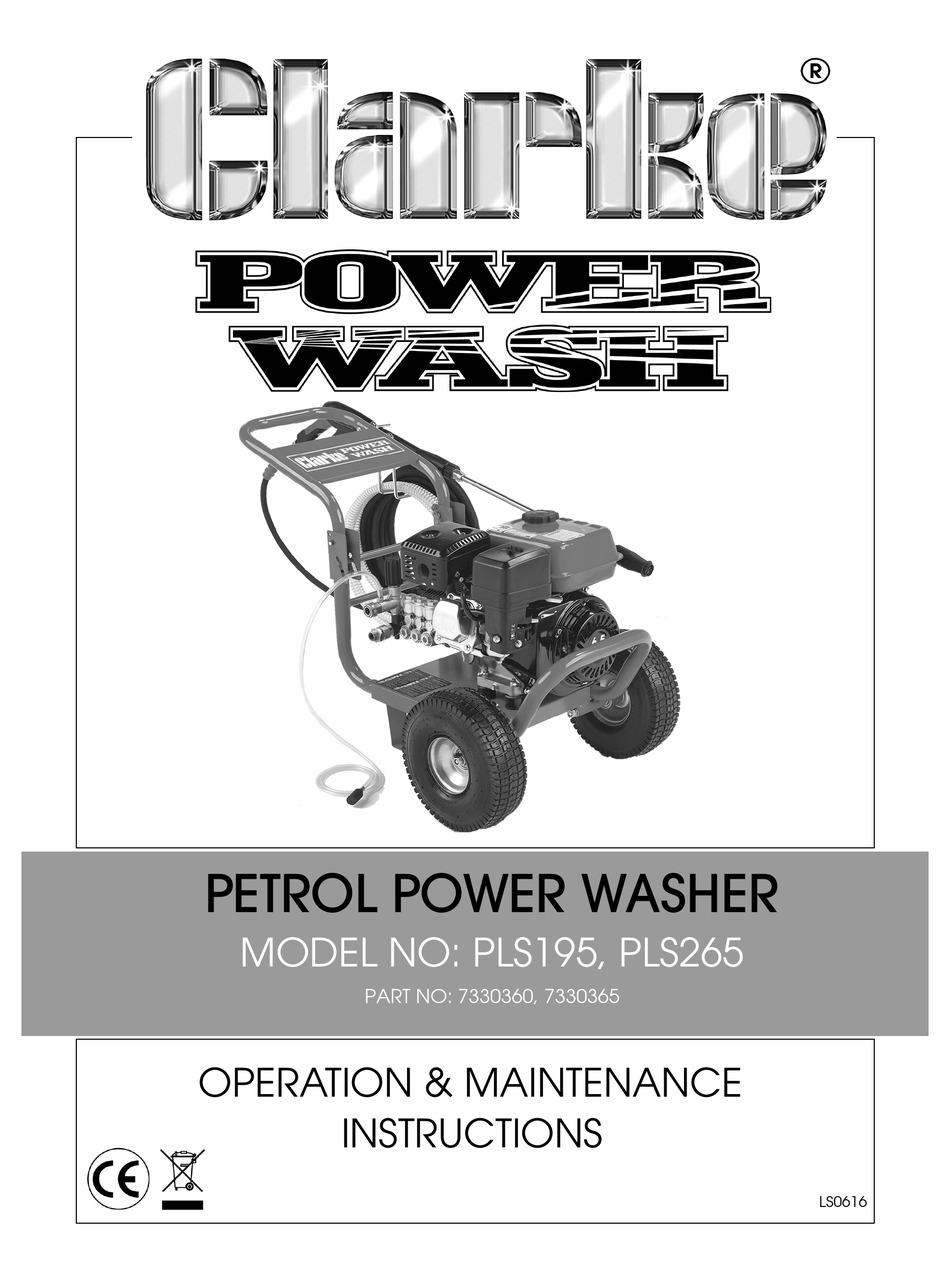 CLARKE PLS195 PRESSURE WASHER OPERATION & MAINTENANCE INSTRUCTIONS