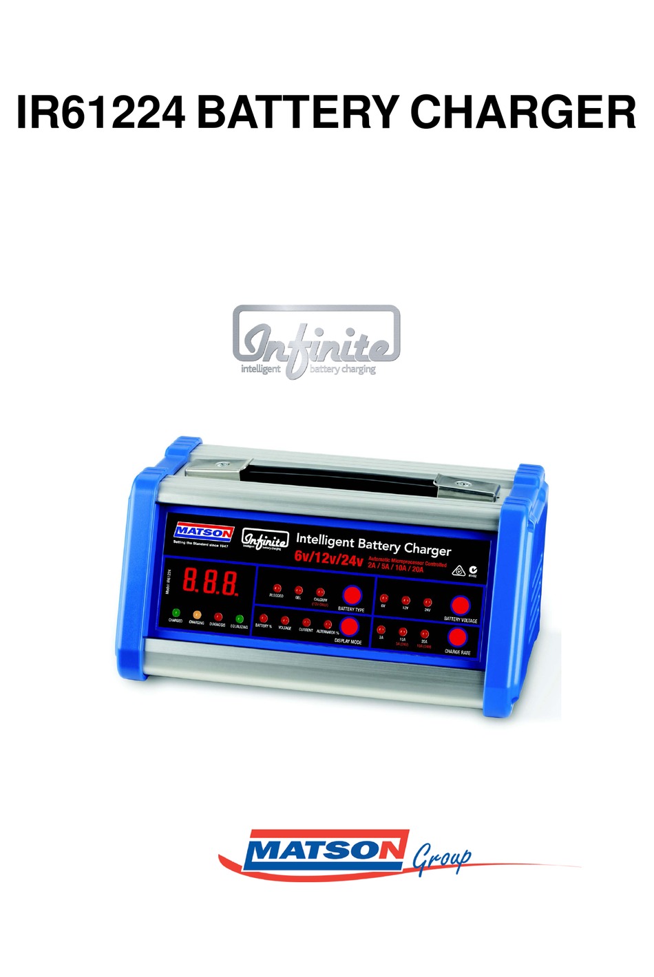 MATSON INFINITE IR61224 BATTERY CHARGER MANUAL ManualsLib