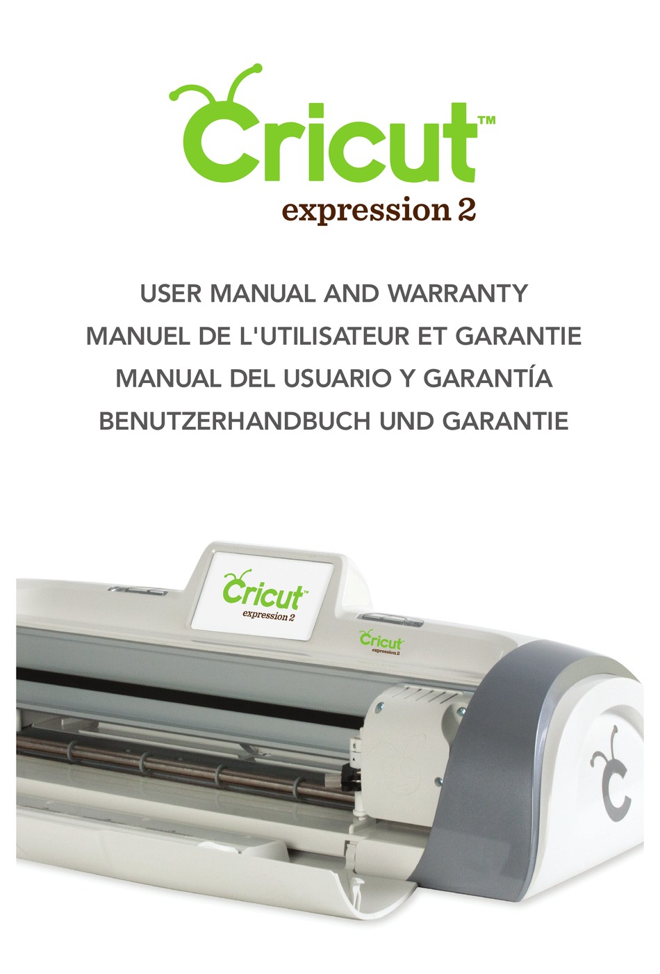 Cricut expression 2 User Manual and Warranty: Cricut
