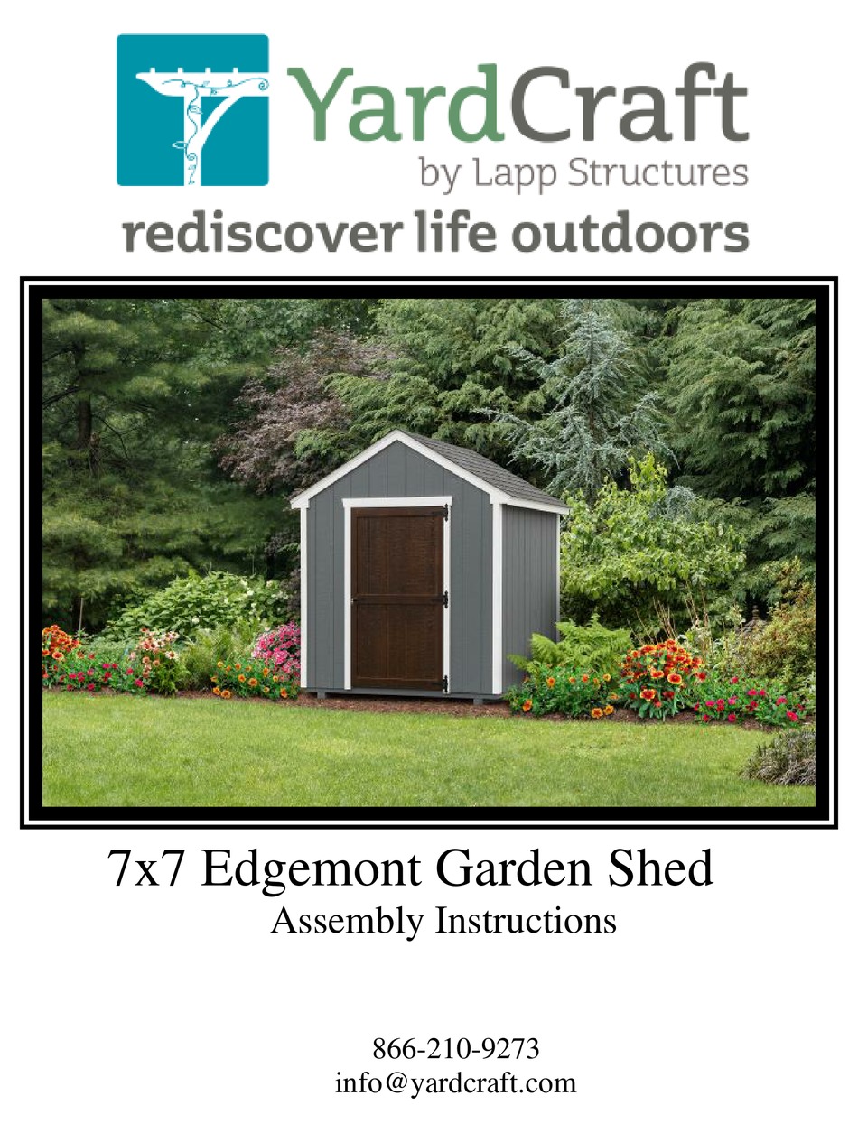 YARD CRAFT 7X7 EDGEMONT GARDEN SHED GARDEN HOUSE ASSEMBLY INSTRUCTIONS