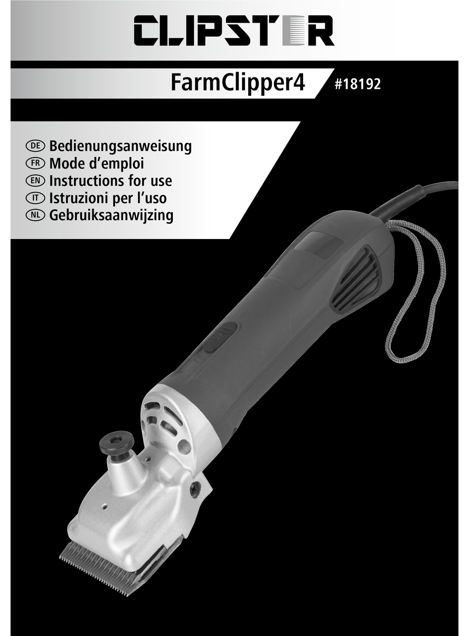 CLIPSTER FARMCLIPPER4 18192 HAIR CLIPPER INSTRUCTIONS FOR USE MANUAL ManualsLib