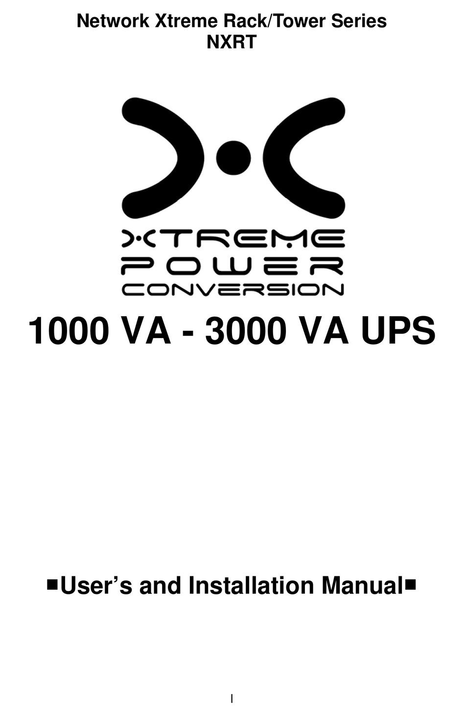XTREME POWER CONVERSION NETWORK XTREME RACK/TOWER SERIES UPS USER AND