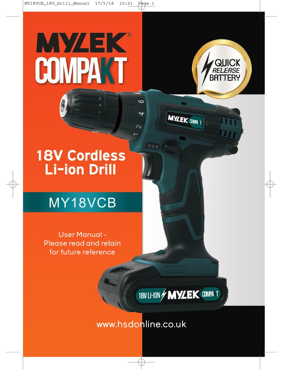 MYLEK COMPAKT MY18VCB DRILL USER MANUAL 