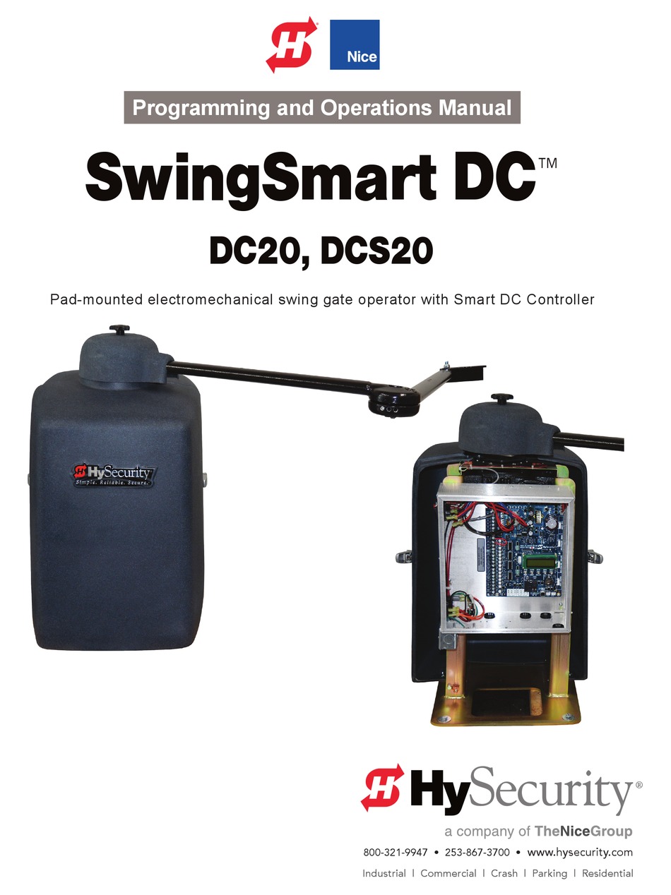 HYSECURITY SWINGSMART DC SERIES GATE OPENER PROGRAMMING AND OPERATIONS