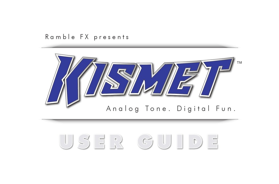 RAMBLE FX KISMET MUSIC PEDAL USER MANUAL ManualsLib