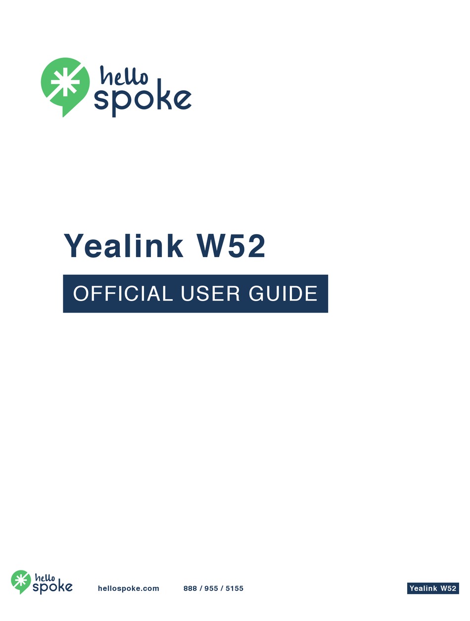 YEALINK W52 IP PHONE USER MANUAL | ManualsLib