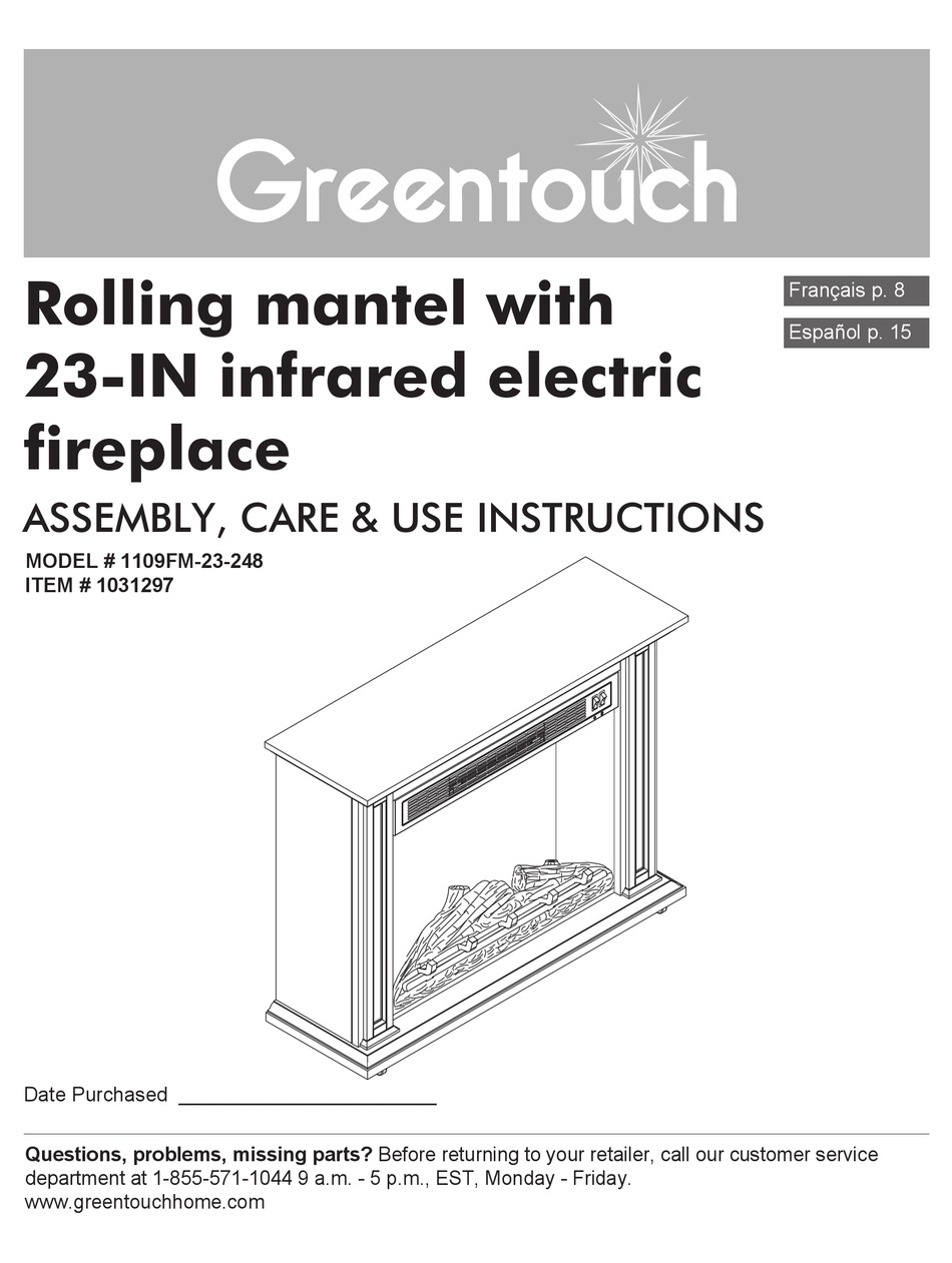 GREENTOUCH 1109FM23248 INDOOR FIREPLACE ASSEMBLY / CARE & USE INSTRUCTIONS ManualsLib