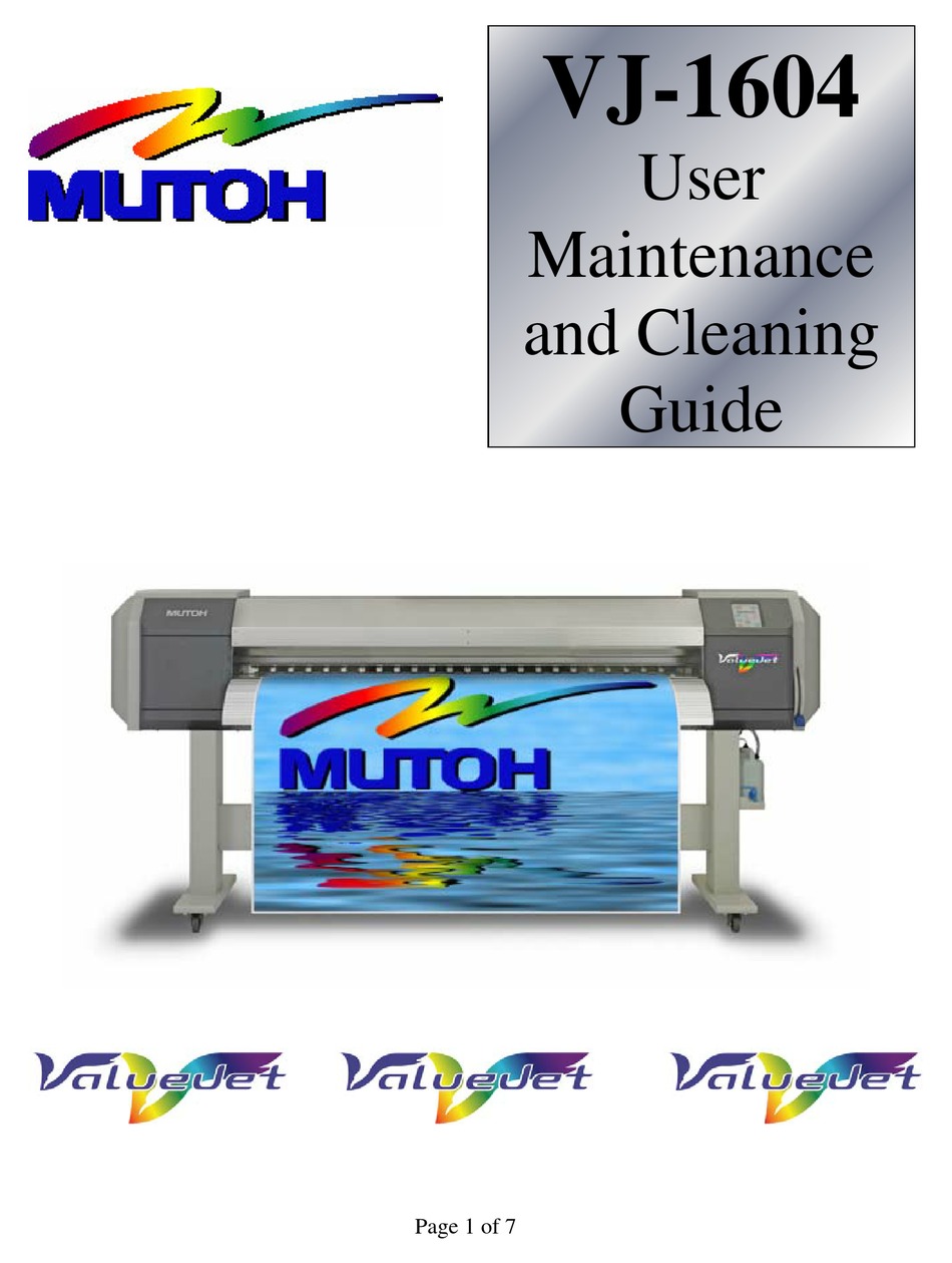 MUTOH VJ1604 PRINTER USER MAINTENANCE AND CLEANING MANUAL ManualsLib