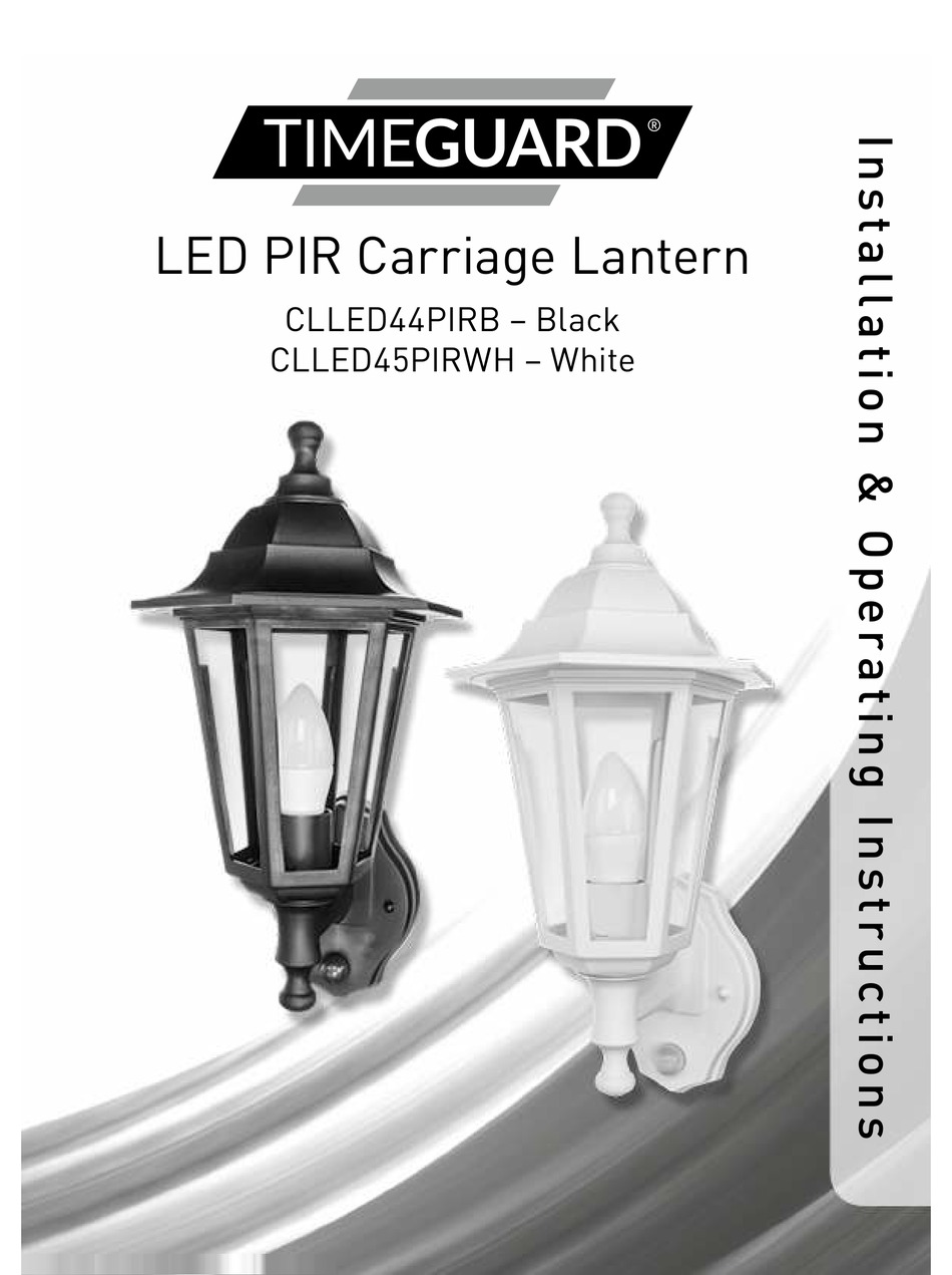 TIMEGUARD CLLED44PIRB LANTERN INSTALLATION & OPERATING INSTRUCTIONS