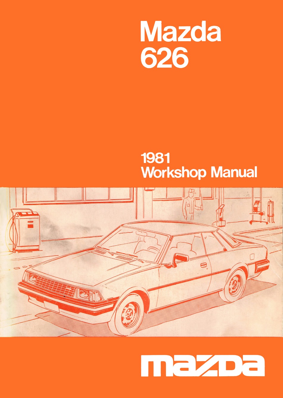 Mazda 626 1981 Automobile Workshop Manual Manualslib