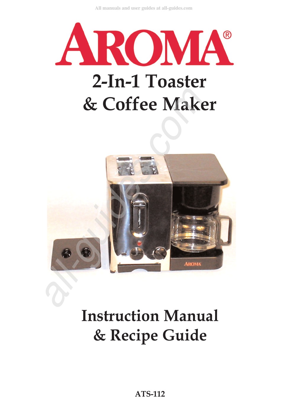 AROMA ATS112 COFFEE MAKER INSTRUCTION MANUAL & RECIPE MANUAL ManualsLib