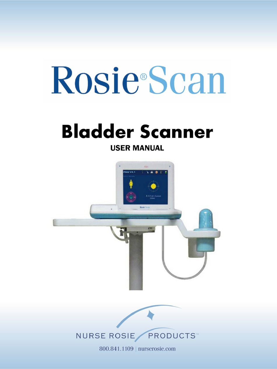 NURSE ROSIE ROSIESCAN BLADDER SCANNER SCANNER USER MANUAL ManualsLib