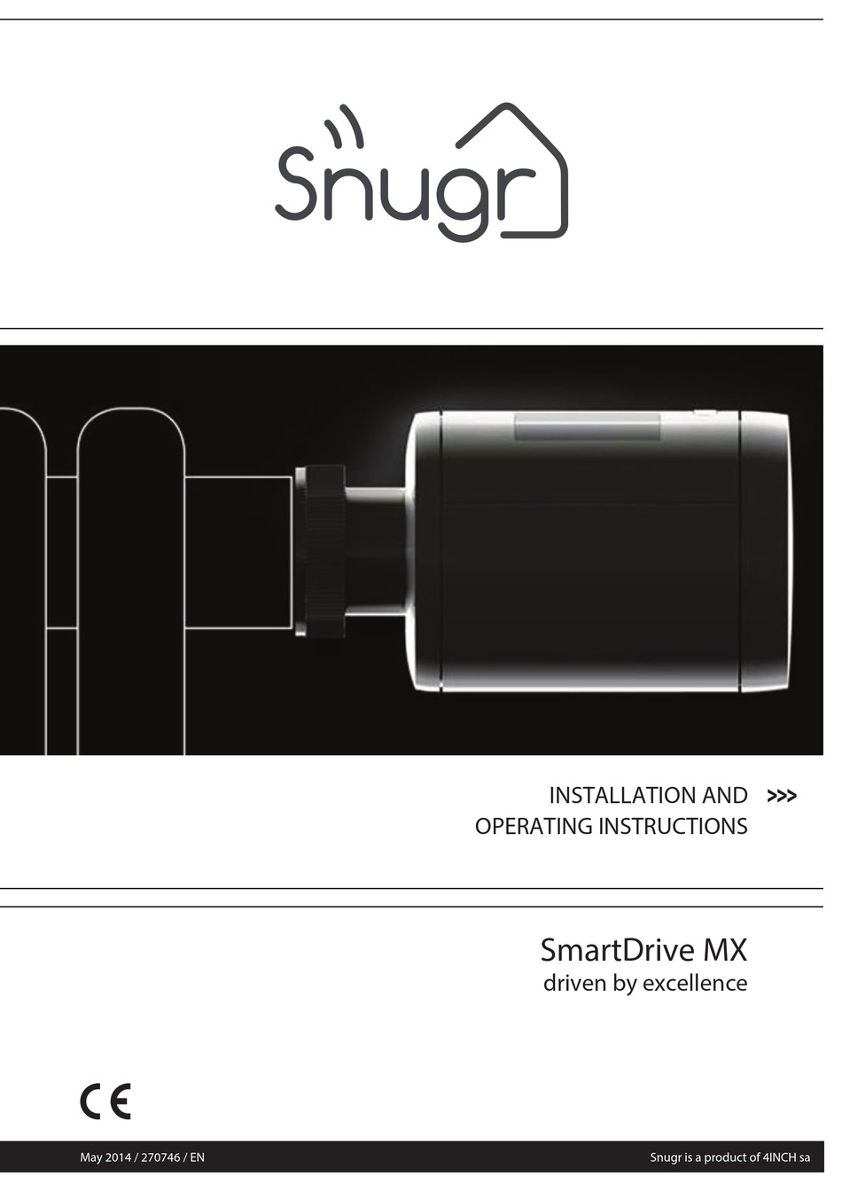 SNUGR SMARTDRIVE MX HOME AUTOMATION INSTALLATION AND OPERATING