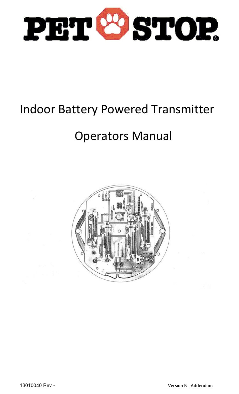 Pet stop outlet indoor transmitter