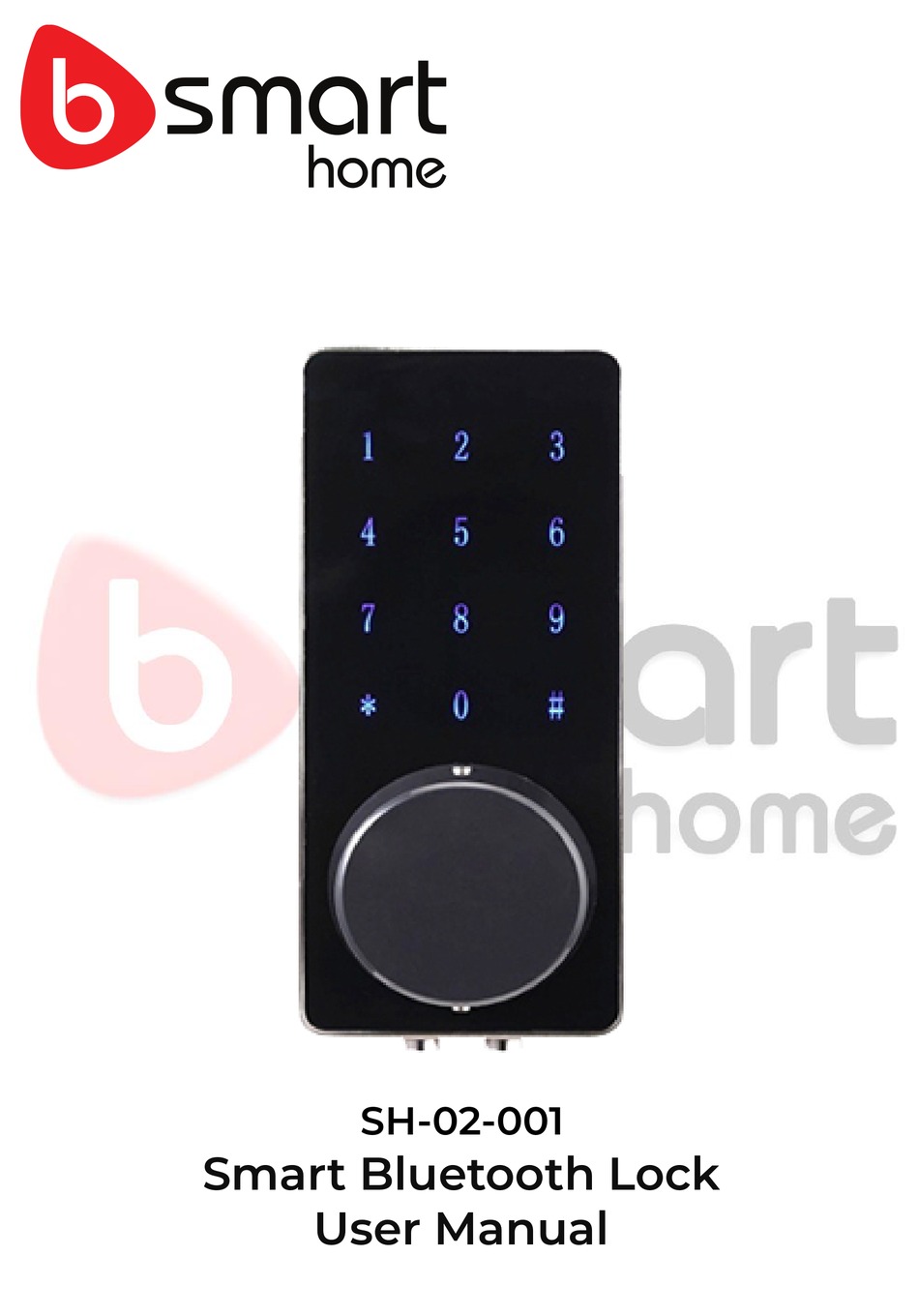 BSMARTHOME SH-02-001 LOCK USER MANUAL | ManualsLib