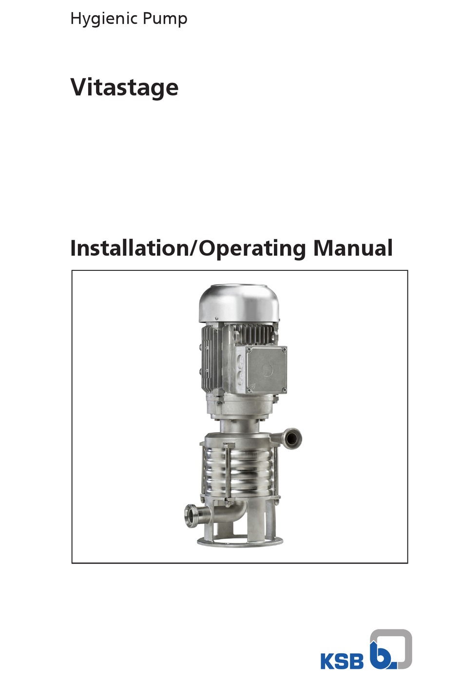 KSB VITASTAGE WATER PUMP INSTALLATION & OPERATING MANUAL ManualsLib
