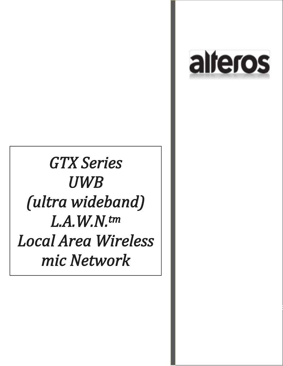 ALTEROS GTX SERIES MICROPHONE SYSTEM USER MANUAL ManualsLib