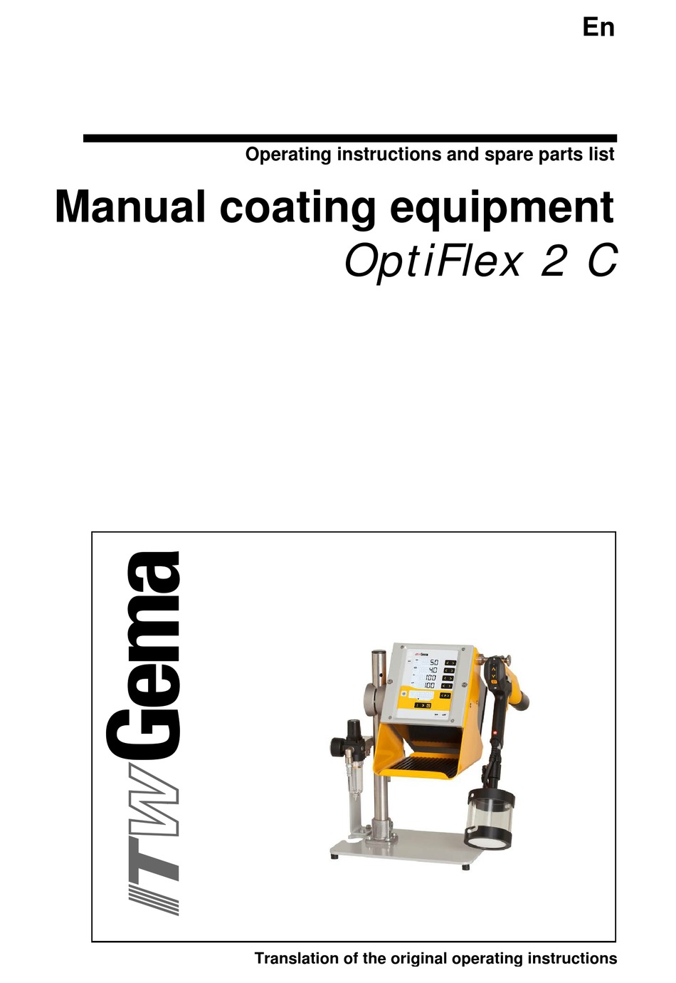 ITW GEMA OPTIFLEX 2 C PAINT SPRAYER OPERATING INSTRUCTIONS AND SPARE ...