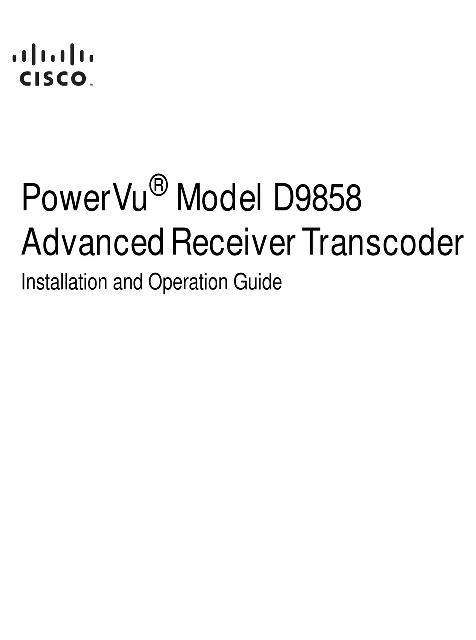 CISCO POWERVU D9858 INSTALLATION AND OPERATION MANUAL Pdf Download