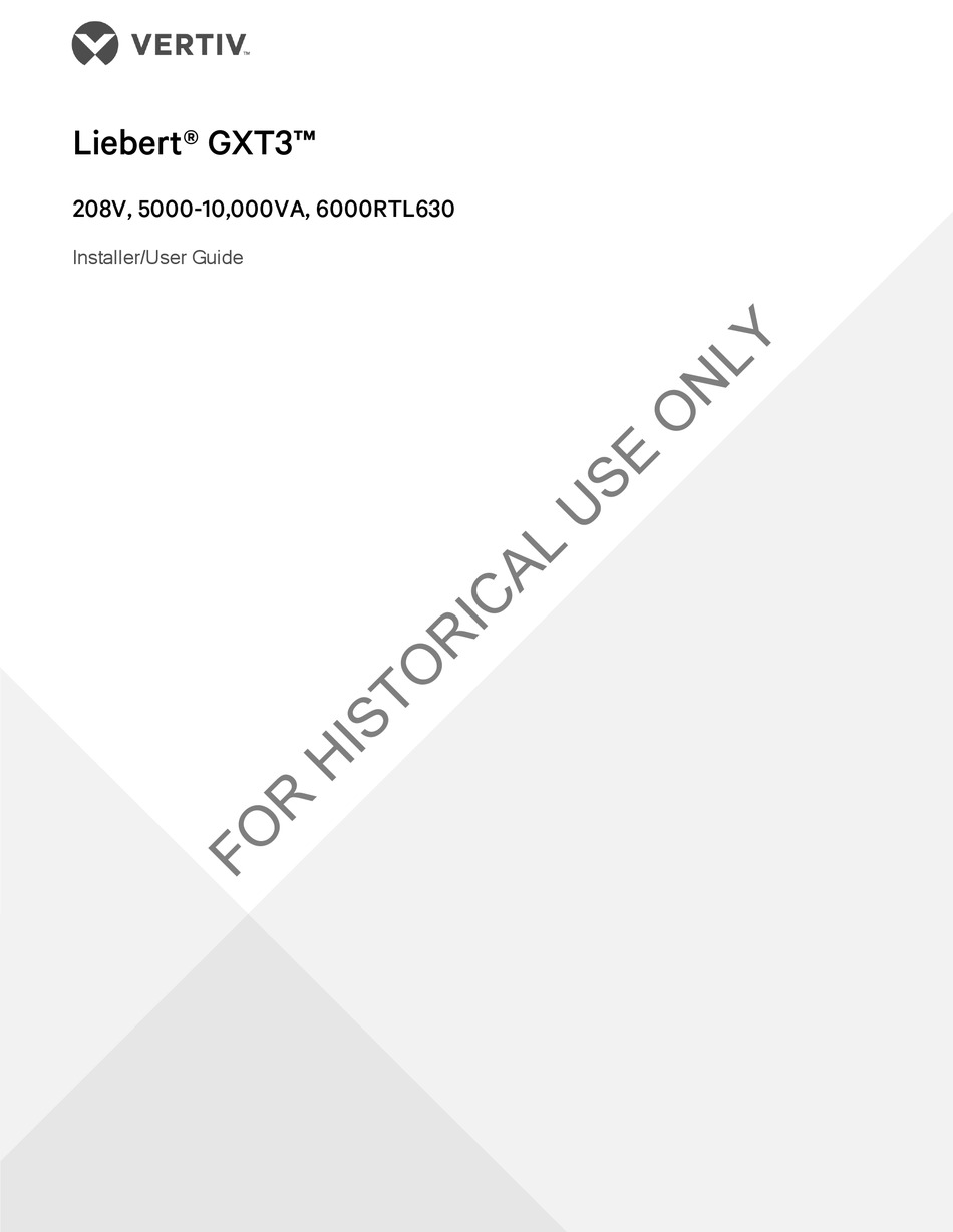 VERTIV LIEBERT GXT3 SERIES INSTALLER/USER MANUAL Pdf Download ManualsLib