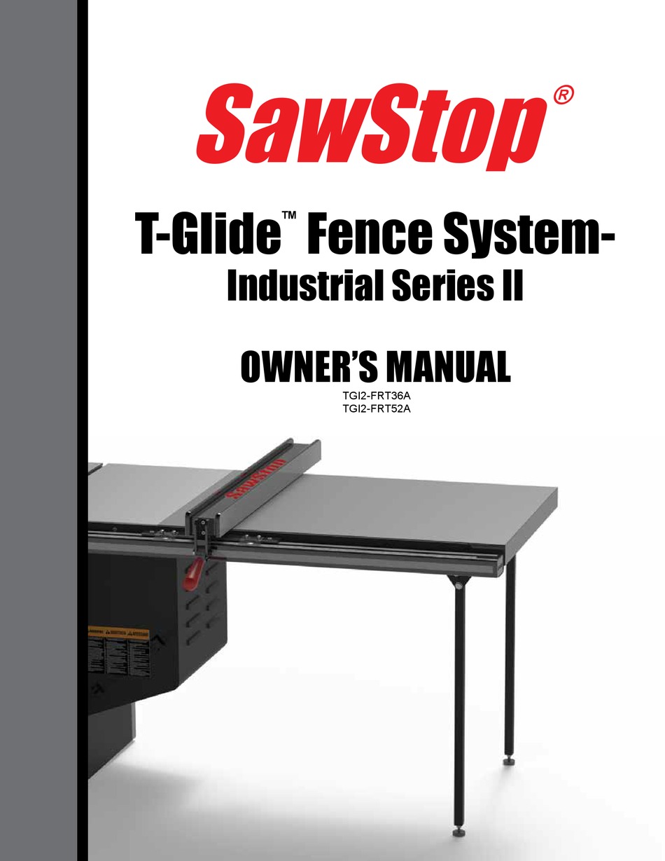 SAWSTOP TGLIDE INDUSTRIAL II SERIES OWNER'S MANUAL Pdf Download