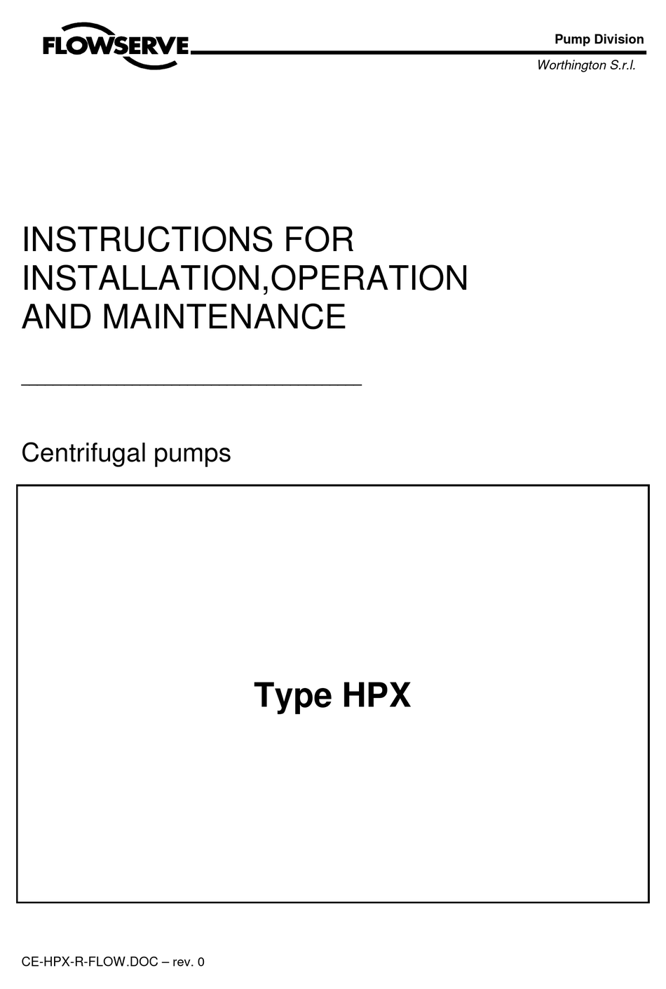 Flowserve Hpx Instructions For Installation Operation And Maintenance Pdf Download Manualslib