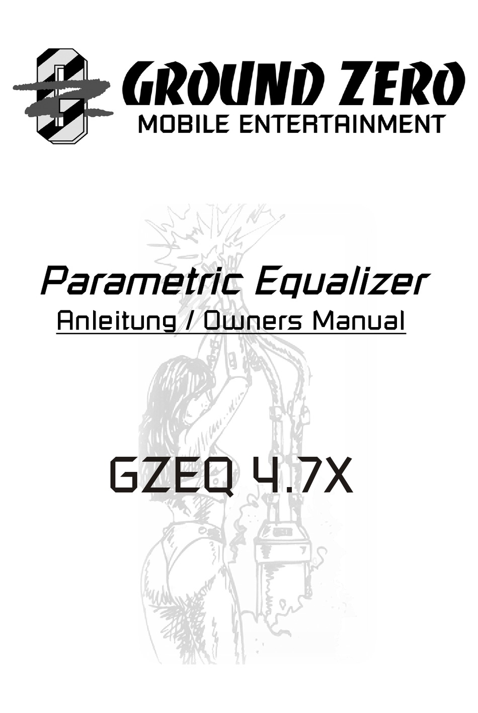 GROUND ZERO GZEQ 4.7X OWNER'S MANUAL Pdf Download ManualsLib