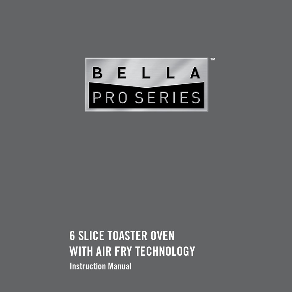 BELLA PRO SERIES INSTRUCTION MANUAL Pdf Download | ManualsLib