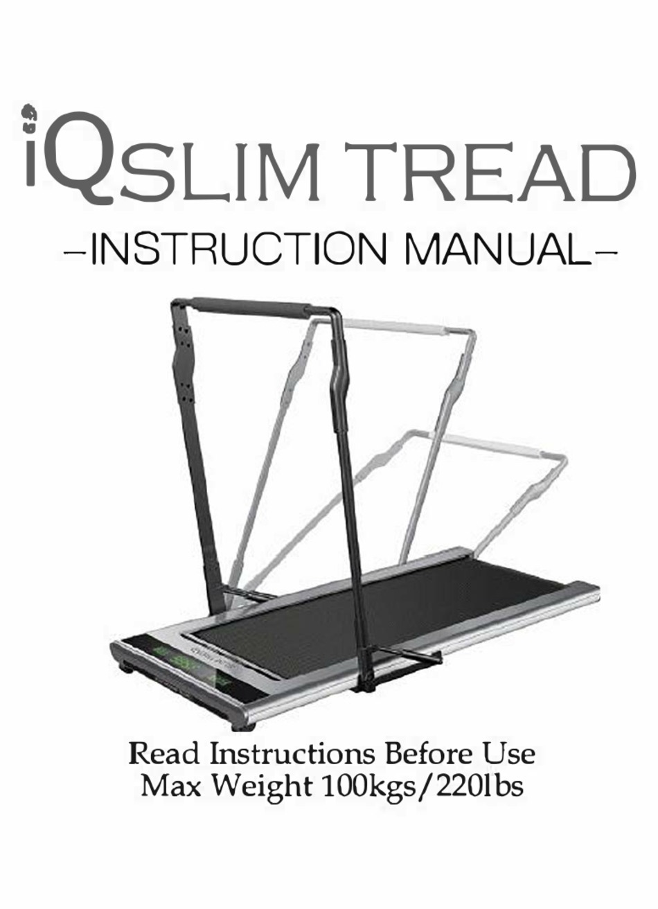 Iq Slim Tread Treadmill 2025