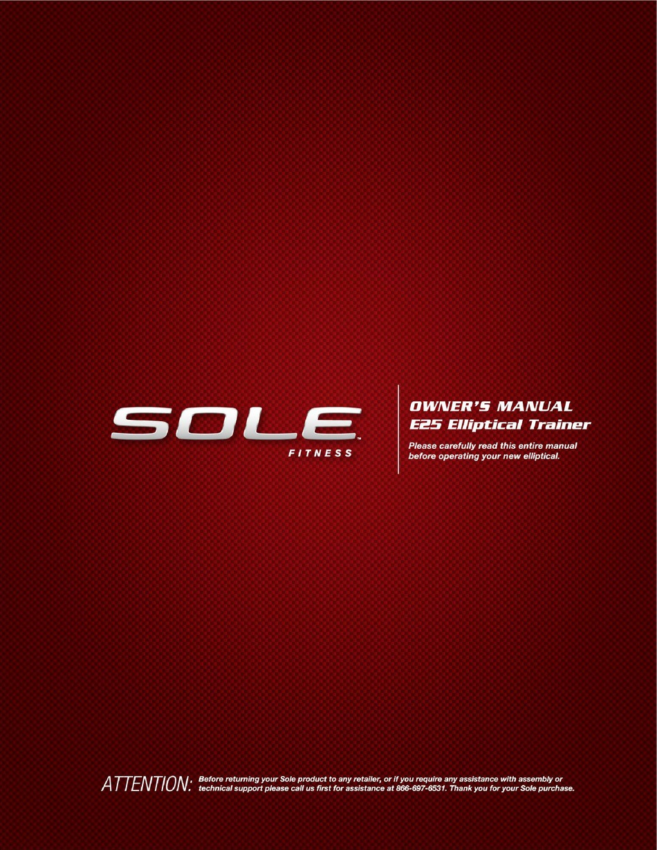 SOLE FITNESS E25 OWNER
