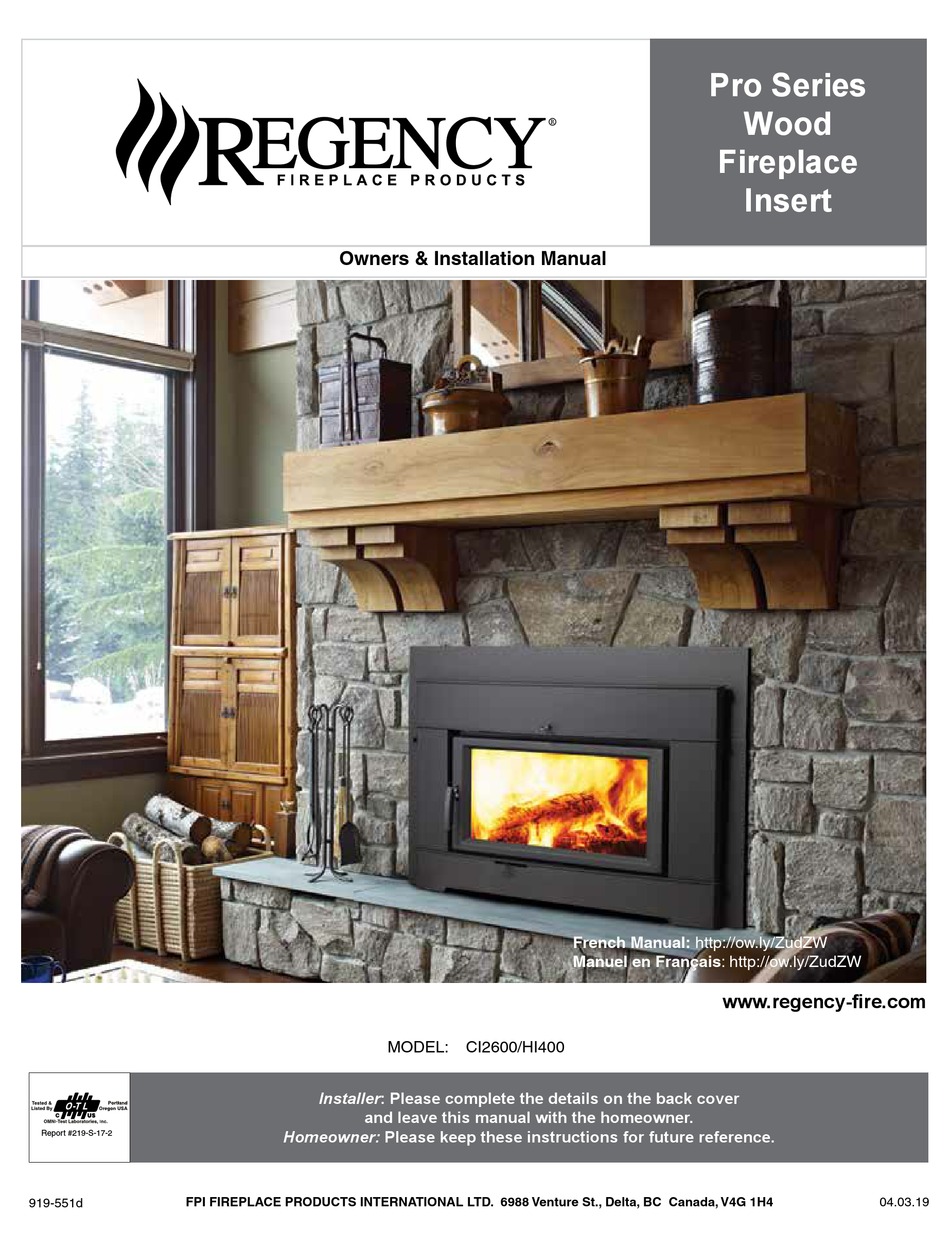 REGENCY FIREPLACE PRODUCTS PRO SERIES OWNERS & INSTALLATION MANUAL Pdf