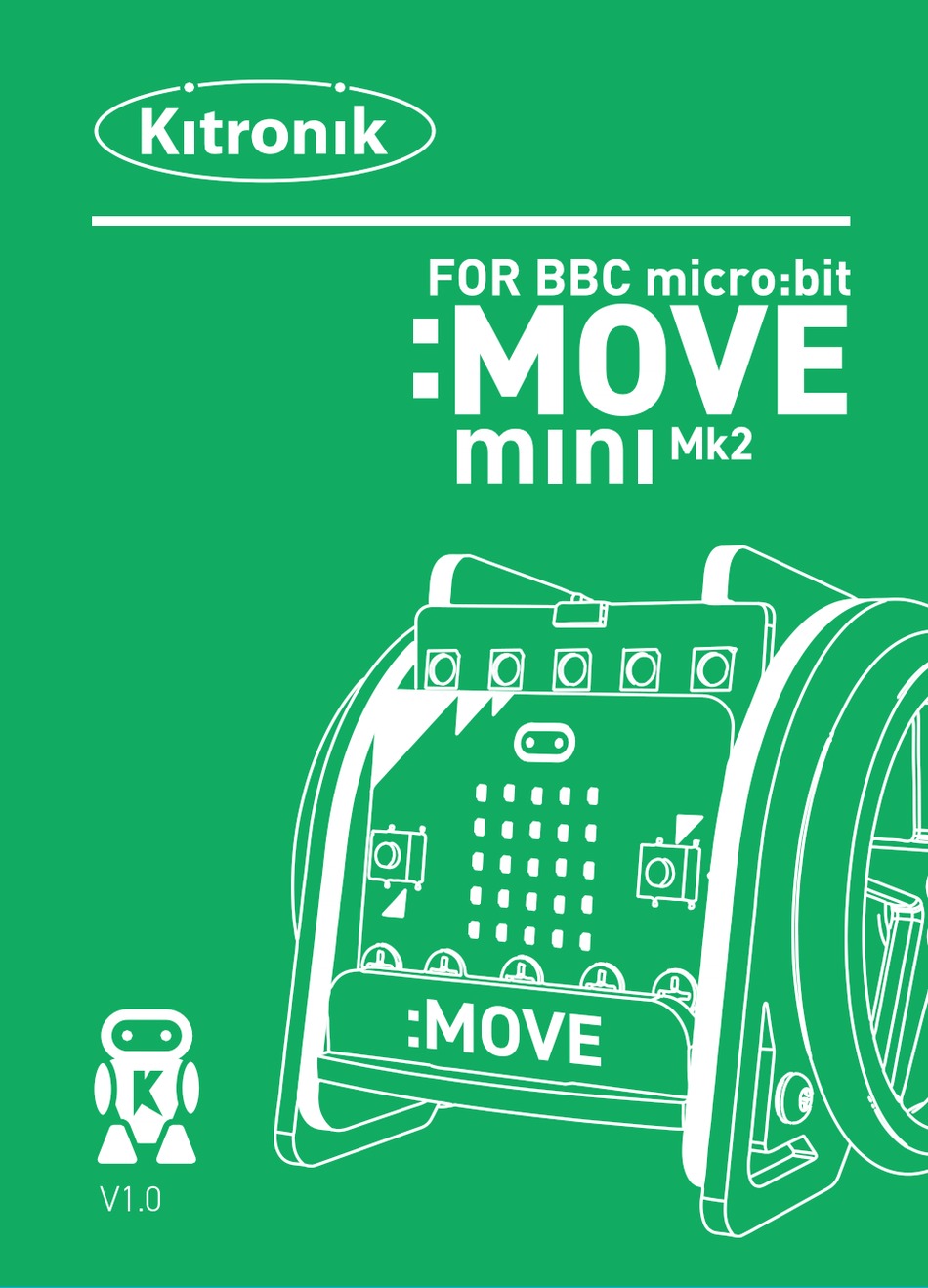 KITRONIK BBC MICRO BIT MOVE MINI MK2 MANUAL Pdf Download | ManualsLib